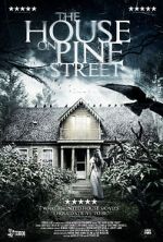 Watch The House on Pine Street 123MoviesFree