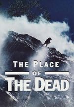 Watch The Place of the Dead 123MoviesFree