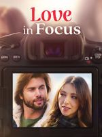 Watch Love in Focus 123MoviesFree
