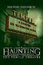 Watch A Haunting on Washington Avenue: The Temple Theatre 123MoviesFree