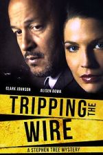 Watch Tripping the Wire: A Stephen Tree Mystery 123MoviesFree