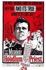 Watch The Hoodlum Priest 123MoviesFree