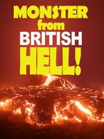 Watch Monster from British Hell 123MoviesFree