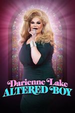 Watch Darienne Lake: Altered Boy (TV Special 2023) 123MoviesFree