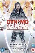 Watch Dynamo: Magician Impossible 123MoviesFree