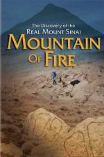 Watch Mountain of Fire The Search for the True Mount Sinai 123MoviesFree