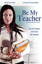 Watch Be My Teacher 123MoviesFree