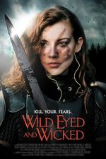 Watch Wild Eyed and Wicked 123MoviesFree