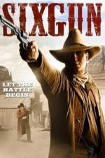 Watch Sixgun 123MoviesFree