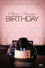 Watch Oliver Bump\'s Birthday 123MoviesFree