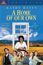 Watch A Home of Our Own 123MoviesFree