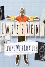 Watch Infested! Living with Parasites 123MoviesFree