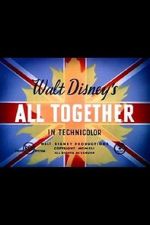 Watch All Together (Short 1942) 123MoviesFree