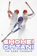 Watch Shohei Ohtani: The Game Changer 123MoviesFree