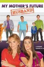 Watch My Mother's Future Husband 123MoviesFree