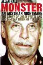 Watch Monster The Josef Fritzl Story 123MoviesFree