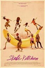 Watch Skate Kitchen 123MoviesFree