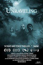 Watch The Unraveling 123MoviesFree