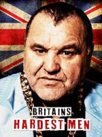 Watch Britain's Hardest Men with Shaun Attwood 123MoviesFree
