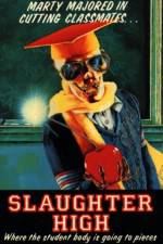 Watch Slaughter High 123MoviesFree