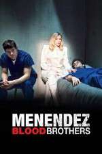 Watch Menendez: Blood Brothers 123MoviesFree