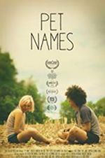 Watch Pet Names 123MoviesFree