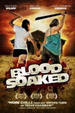 Watch Blood Soaked 123MoviesFree