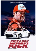 Watch Pizza Boy Rick 123MoviesFree