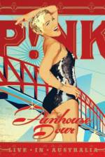 Watch Pink Funhouse Tour - Live in Australia 123MoviesFree