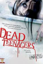 Watch Dead Teenagers 123MoviesFree