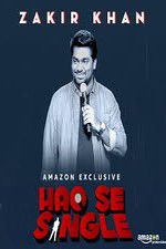 Watch Haq Se Single by Zakir Khan 123MoviesFree