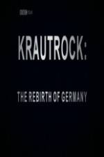 Watch Krautrock The Rebirth of Germany 123MoviesFree