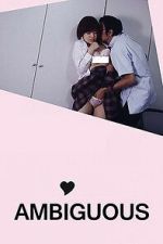 Watch Ambiguous 123MoviesFree