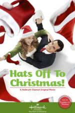 Watch Hats Off to Christmas! 123MoviesFree
