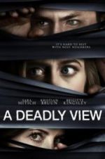 Watch A Deadly View 123MoviesFree