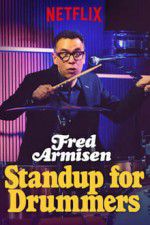 Watch Fred Armisen: Standup For Drummers 123MoviesFree