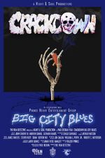 Watch Crackdown Big City Blues 123MoviesFree