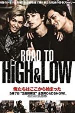 Watch Road to High & Low 123MoviesFree