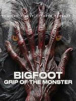 Watch Bigfoot: Grip of the Monster 123MoviesFree