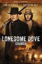 Watch Lonesome Dove Church 123MoviesFree