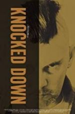 Watch Knocked Down 123MoviesFree