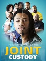 Watch Joint Custody 123MoviesFree