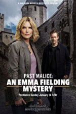 Watch Past Malice: An Emma Fielding Mystery 123MoviesFree