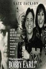 Watch What Happened to Bobby Earl 123MoviesFree
