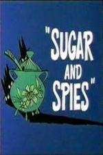 Watch Sugar and Spies 123MoviesFree