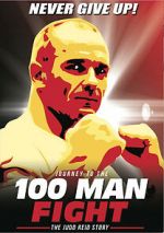 Watch Journey to the 100 Man Fight: The Judd Reid Story 123MoviesFree