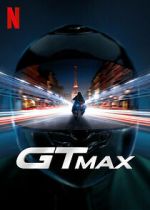 Watch GTMax 123MoviesFree