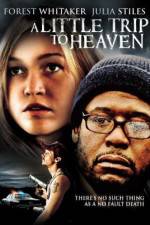 Watch A Little Trip to Heaven 123MoviesFree