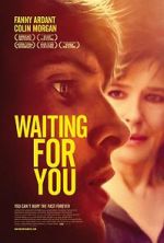 Watch Waiting for You 123MoviesFree