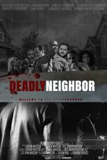 Watch Deadly Neighbor 123MoviesFree